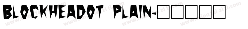 BlockheadOT Plain字体转换